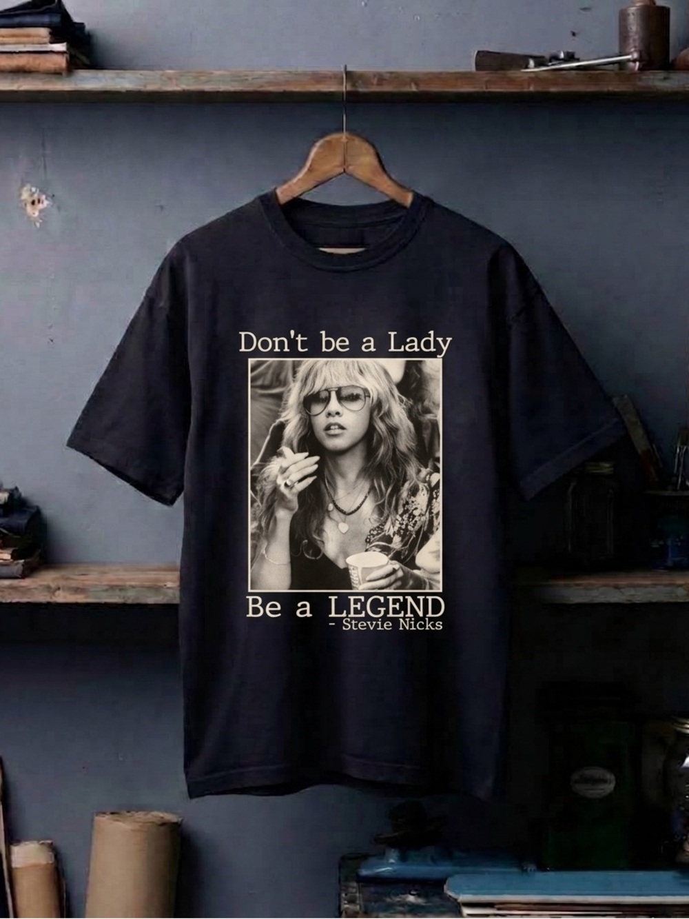 Stevie Nicks 'Don't Be a Lady, Be a Legend' Black Graphic Tee - Unisex